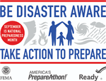 Be disaster aware, take action to prepare. 